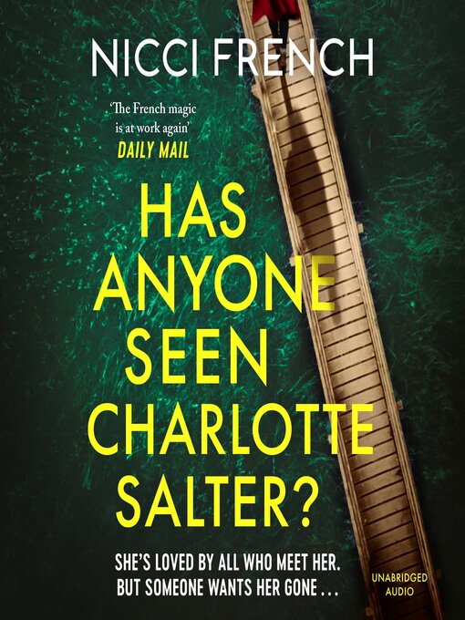 Title details for Has Anyone Seen Charlotte Salter? by Nicci French - Available